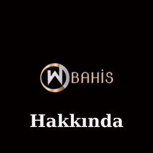 Wbahis Hakkında